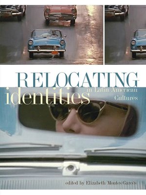 cover image of Relocating Identities in Latin American Cultures